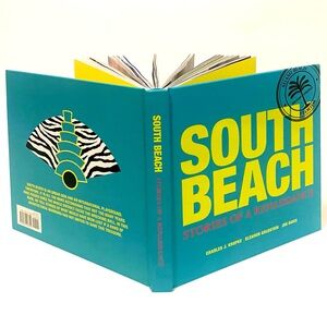 Art Deco Signed Book: South Beach Stories of A Renaissance by Charles J Kropke
